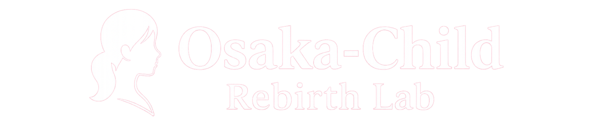 Osaka-Child Rebirth Lab